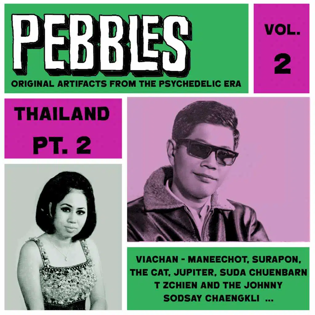 Pebbles Vol. 2, Thailand Pt. 2, Originals Artifacts from the Psychedelic Era