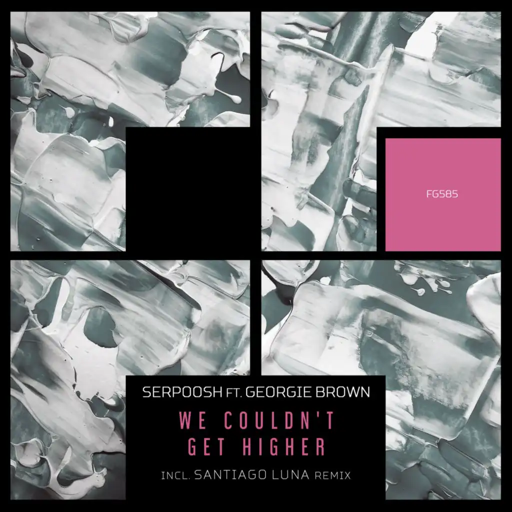 We Couldn't Get Higher (feat. Georgie Brown)