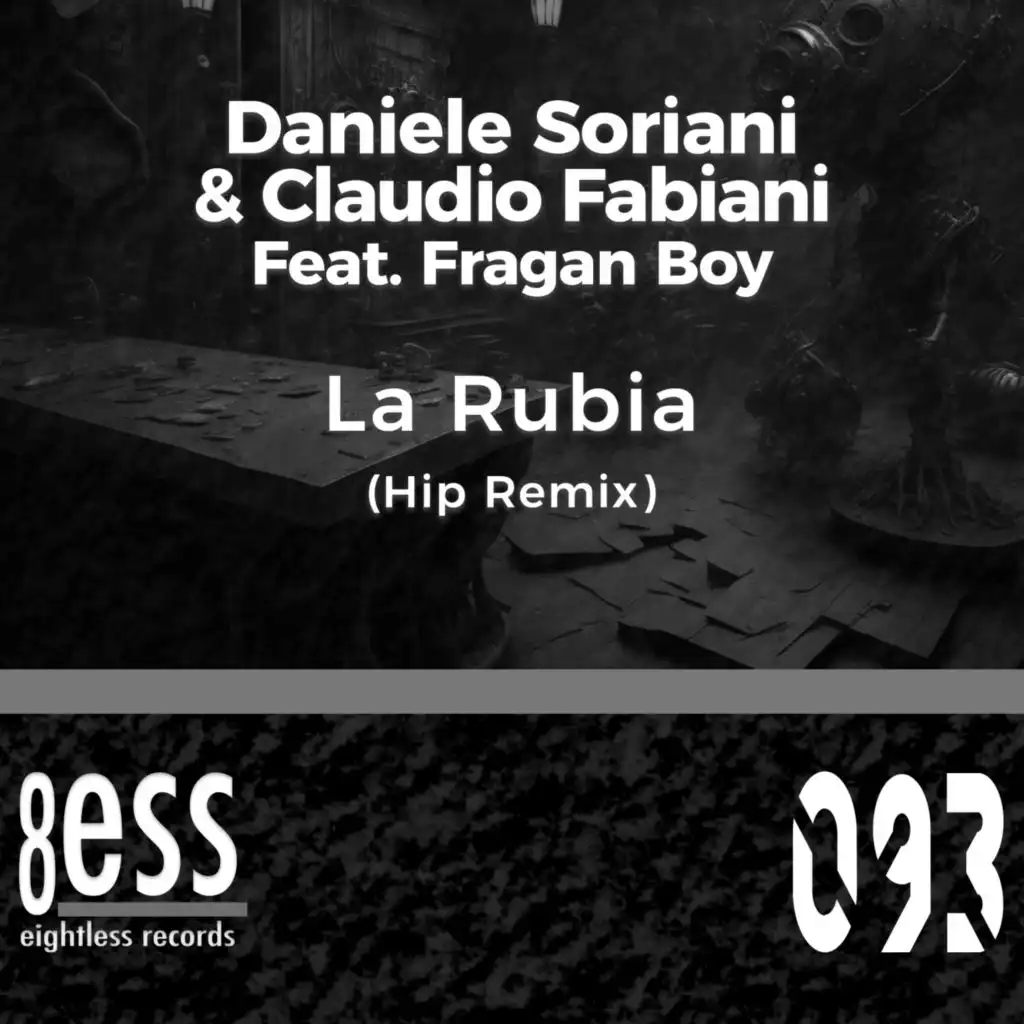 La Rubia (Hip Remix) [feat. Fragan Boy]