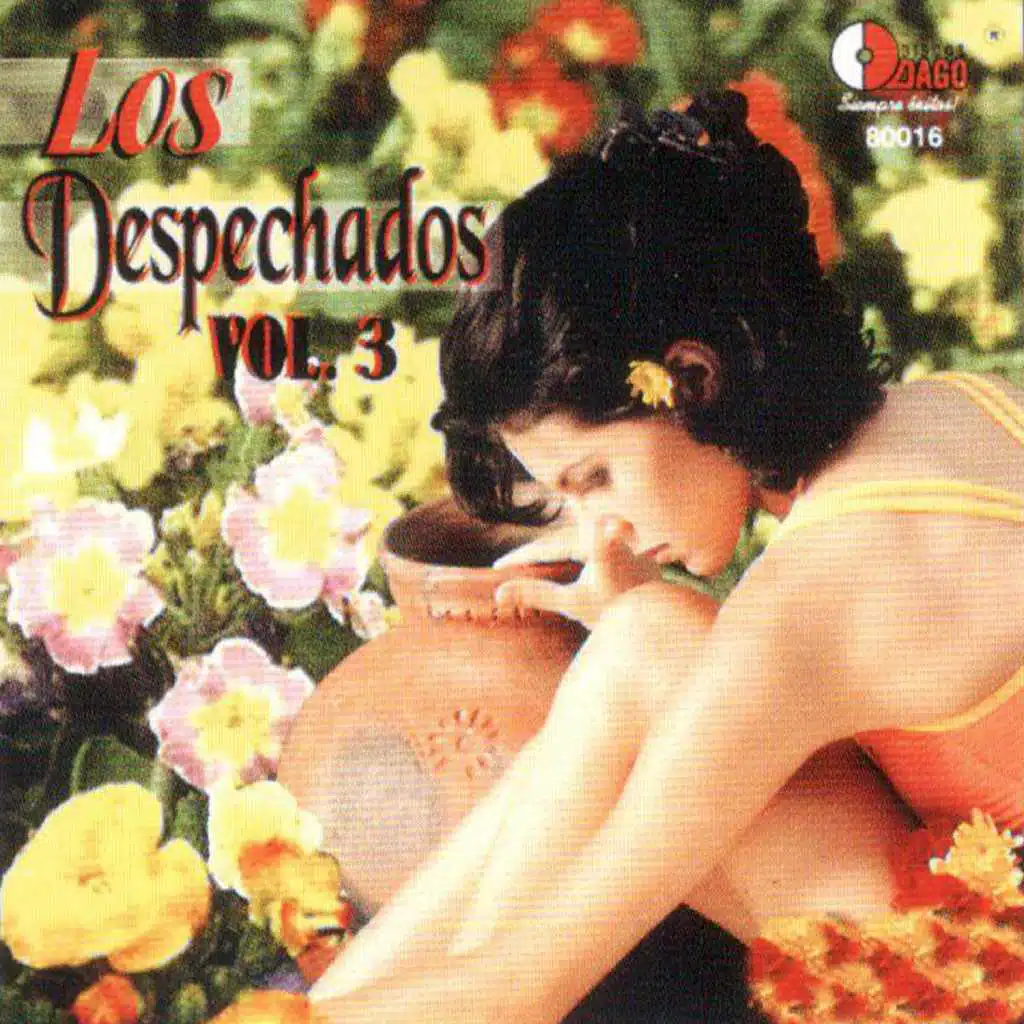 Los Despechados Vol.3