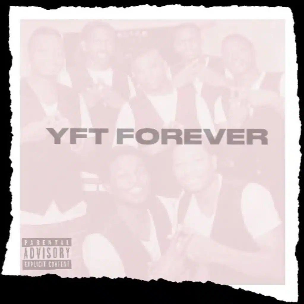 YFT Forever