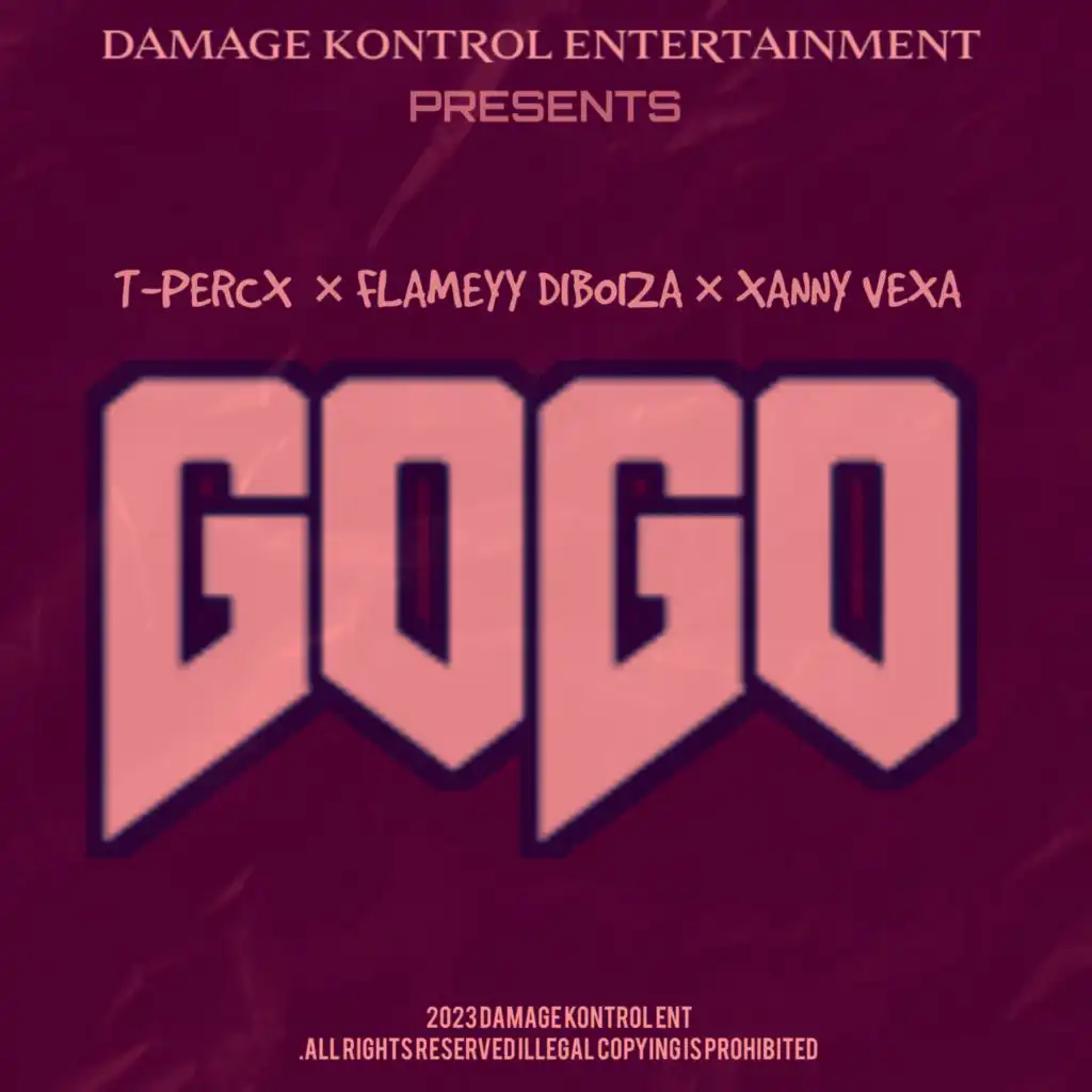 Gogo (feat. Flameyy Diboiza & Xanny Vexa)