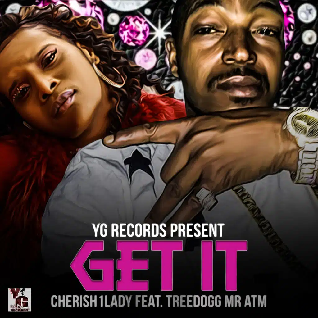 Get It (feat. TreeDogg Mr. Atm)