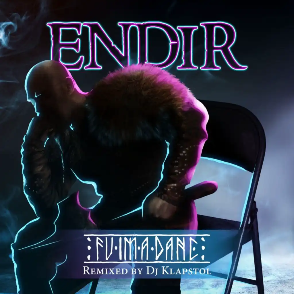 Endir (Remixed By DJ Klapstol)