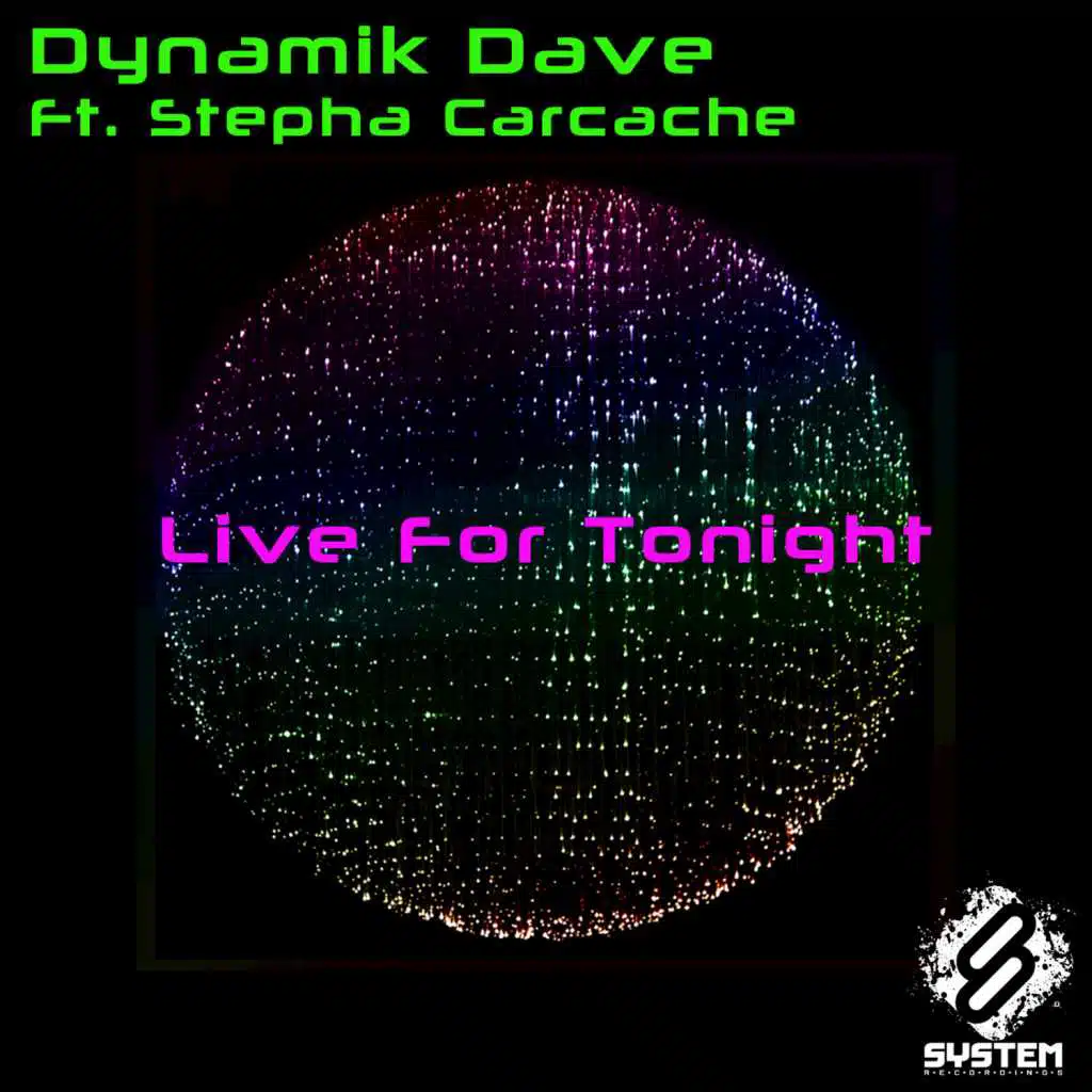 Live for Tonight (feat. Stepha Carcache)