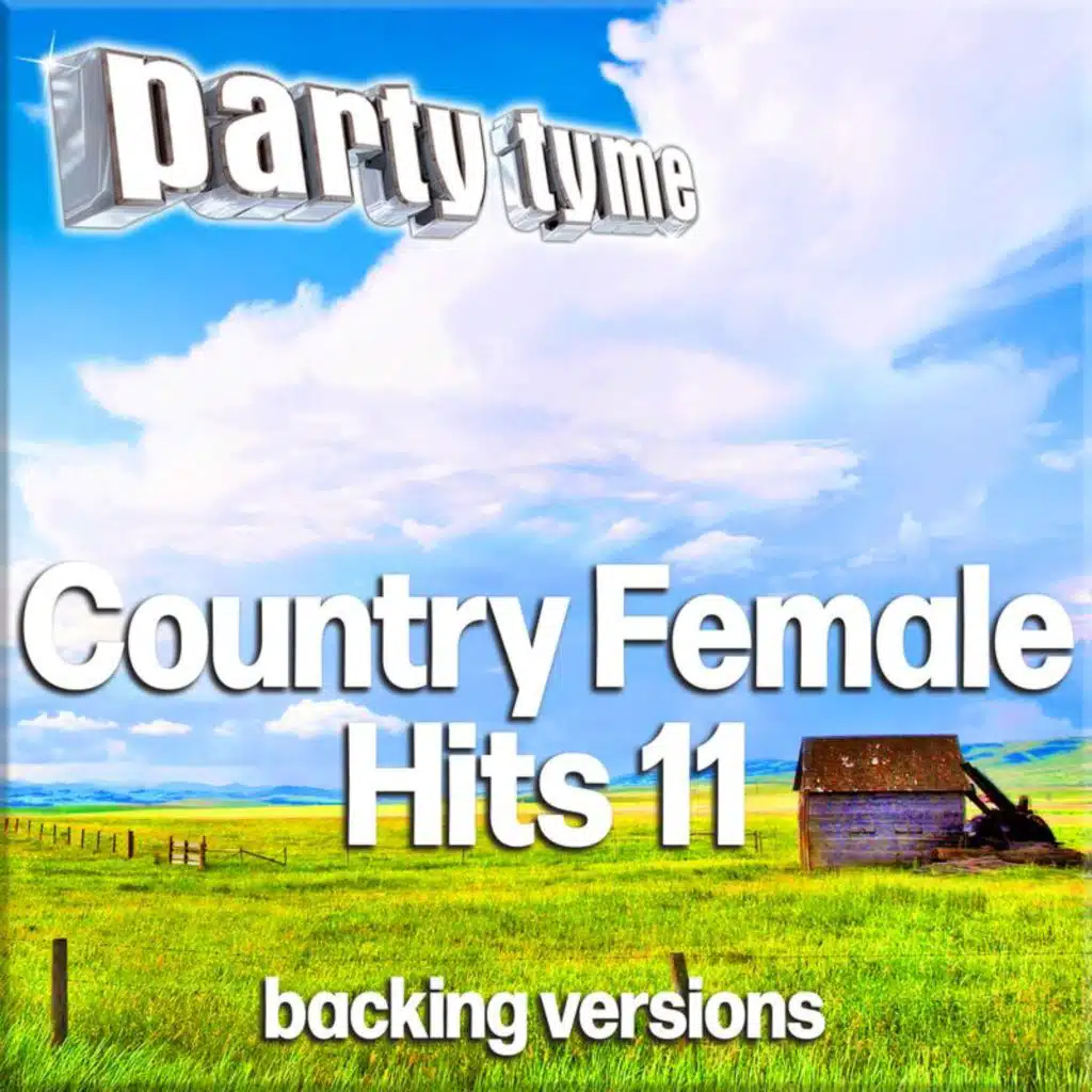 Country Female Hits 11 - Party Tyme (Backing Versions)