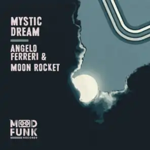 Angelo Ferreri & Moon Rocket