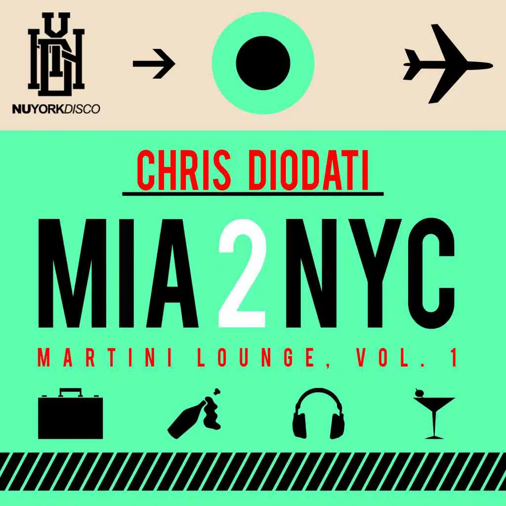 Mia 2 Nyc – Martini Lounge, Vol. 1