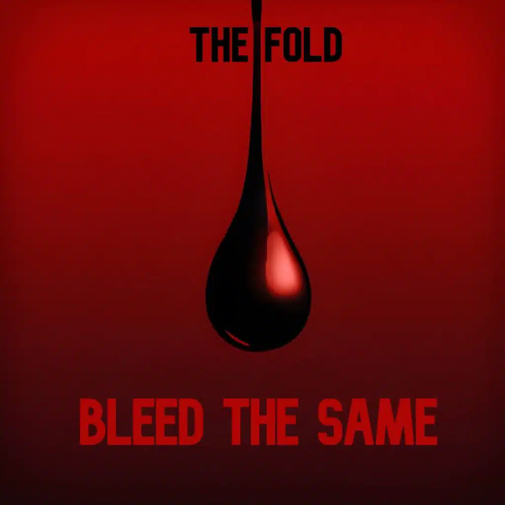 Bleed the Same