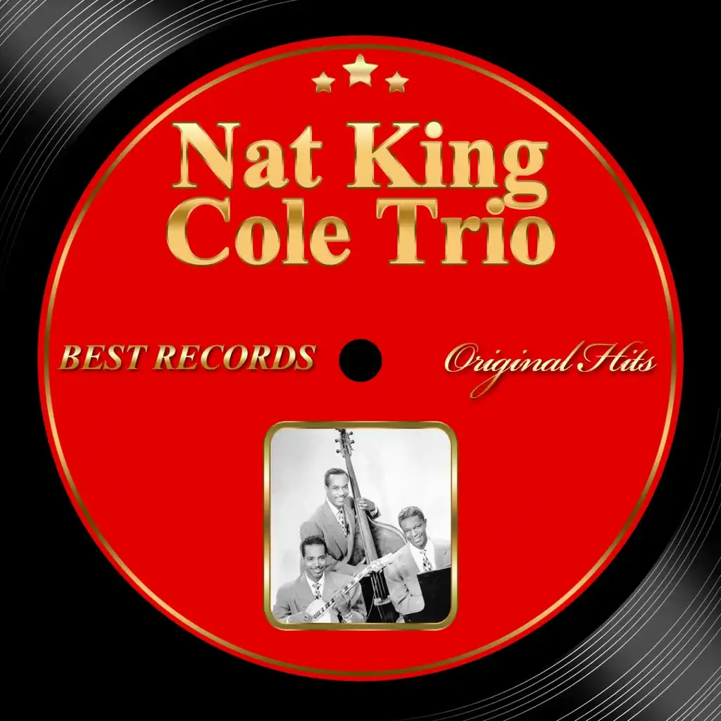 Original Hits: Nat King Cole Trio
