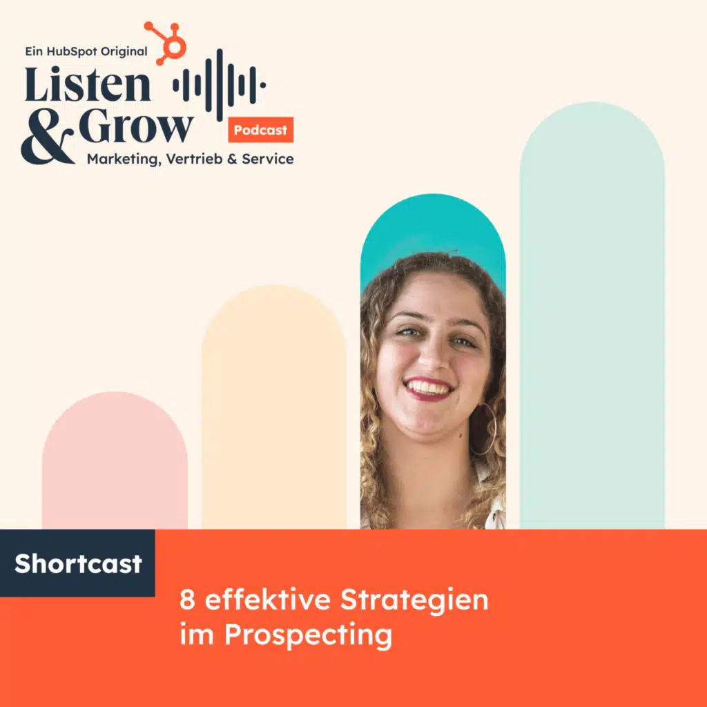 #242 SHORT: 8 effektive Strategien im Prospecting