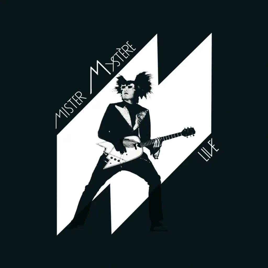 Mister Mystère (Live)