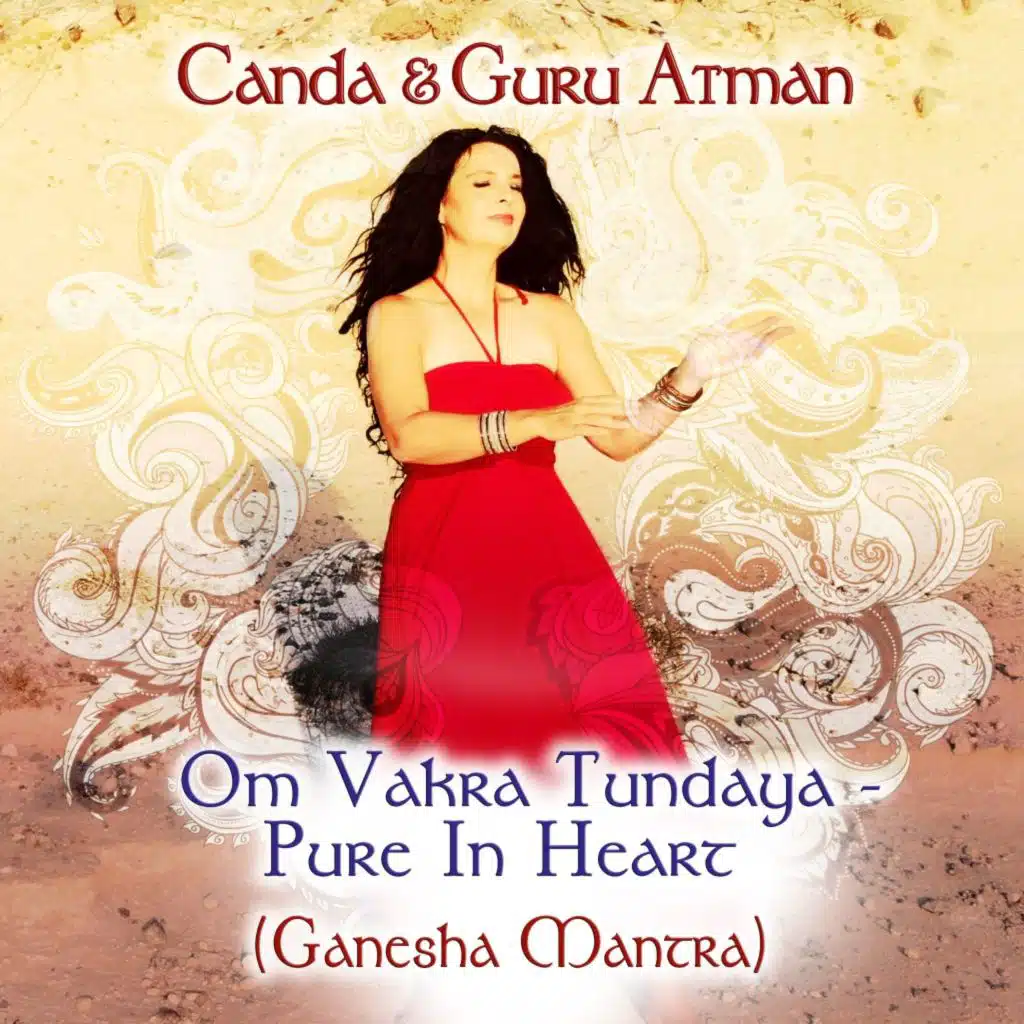 Om Vakra Tundaya - Pure in Heart (Ganesha Mantra) [Remastered] (Ganesha Mantra [Remastered])