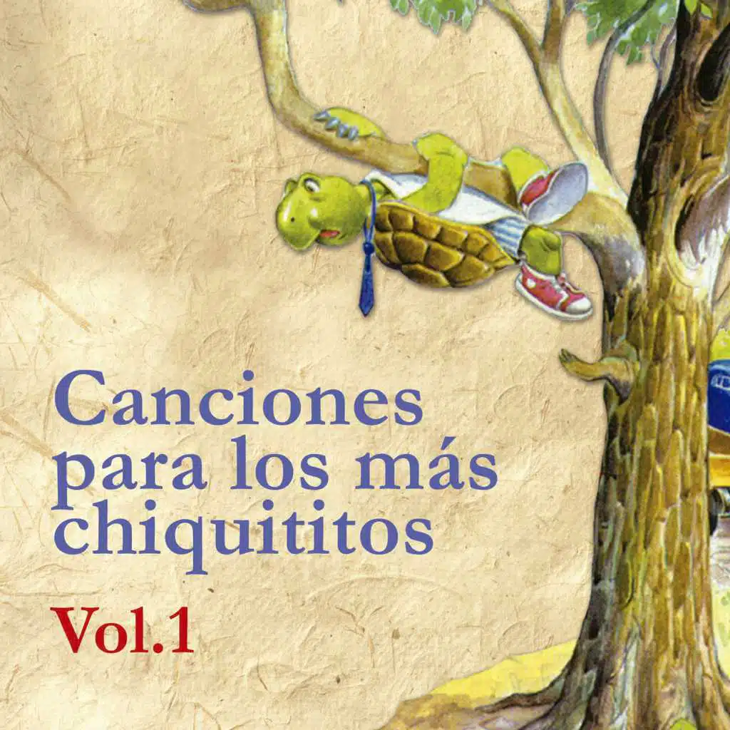 Canciones para los Mas Chiquititos Vol 1