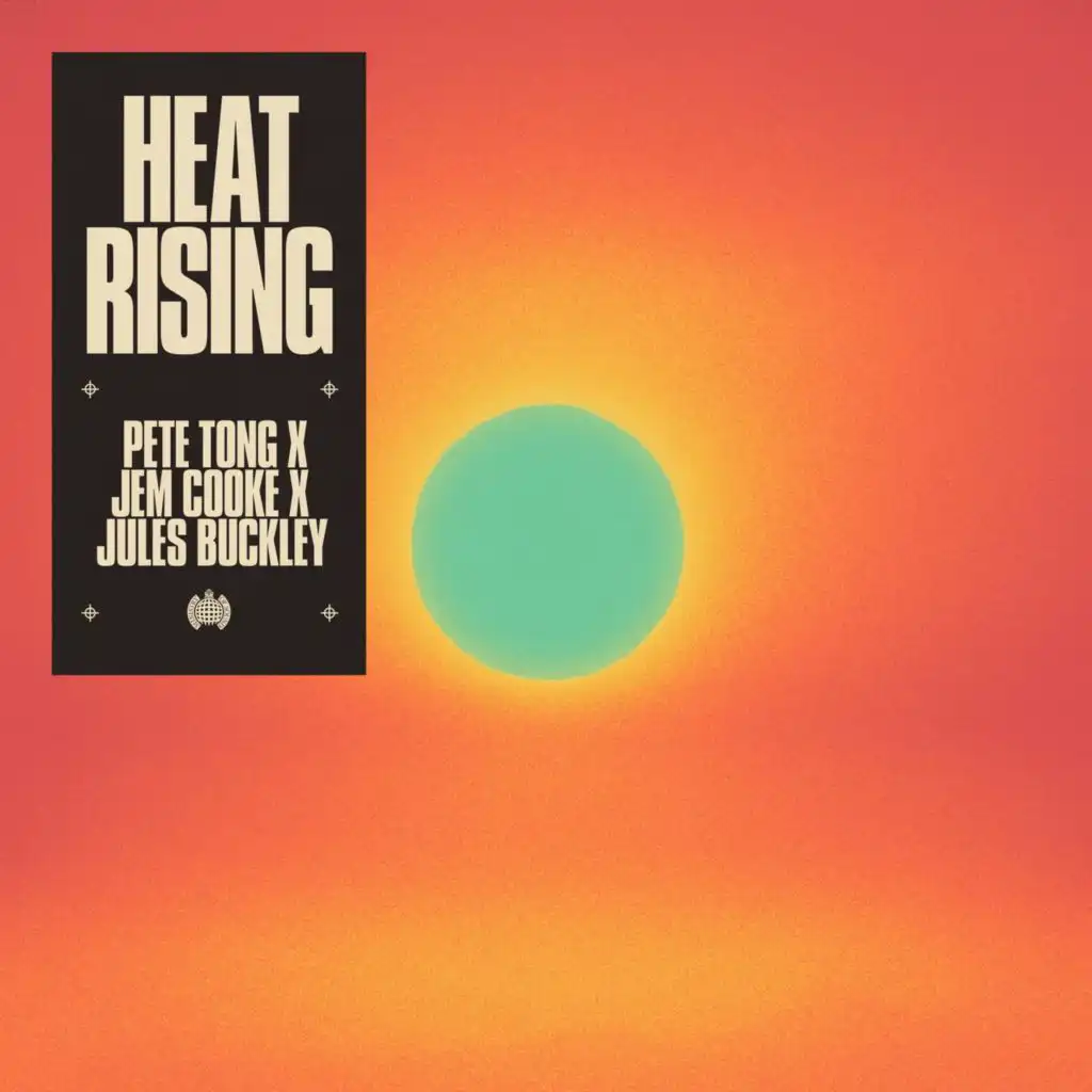 Heat Rising (feat. Jules Buckley)