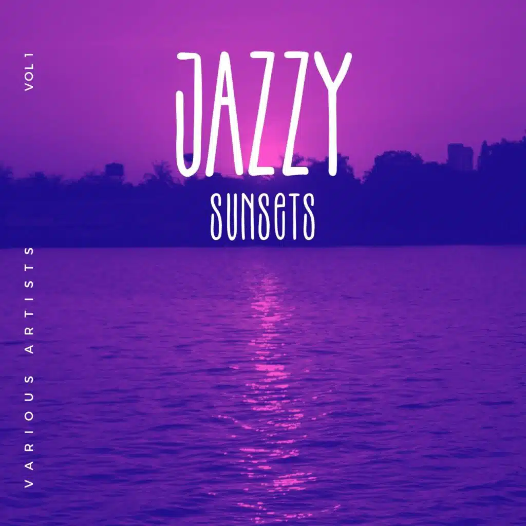 Jazzy Sunsets, Vol. 1