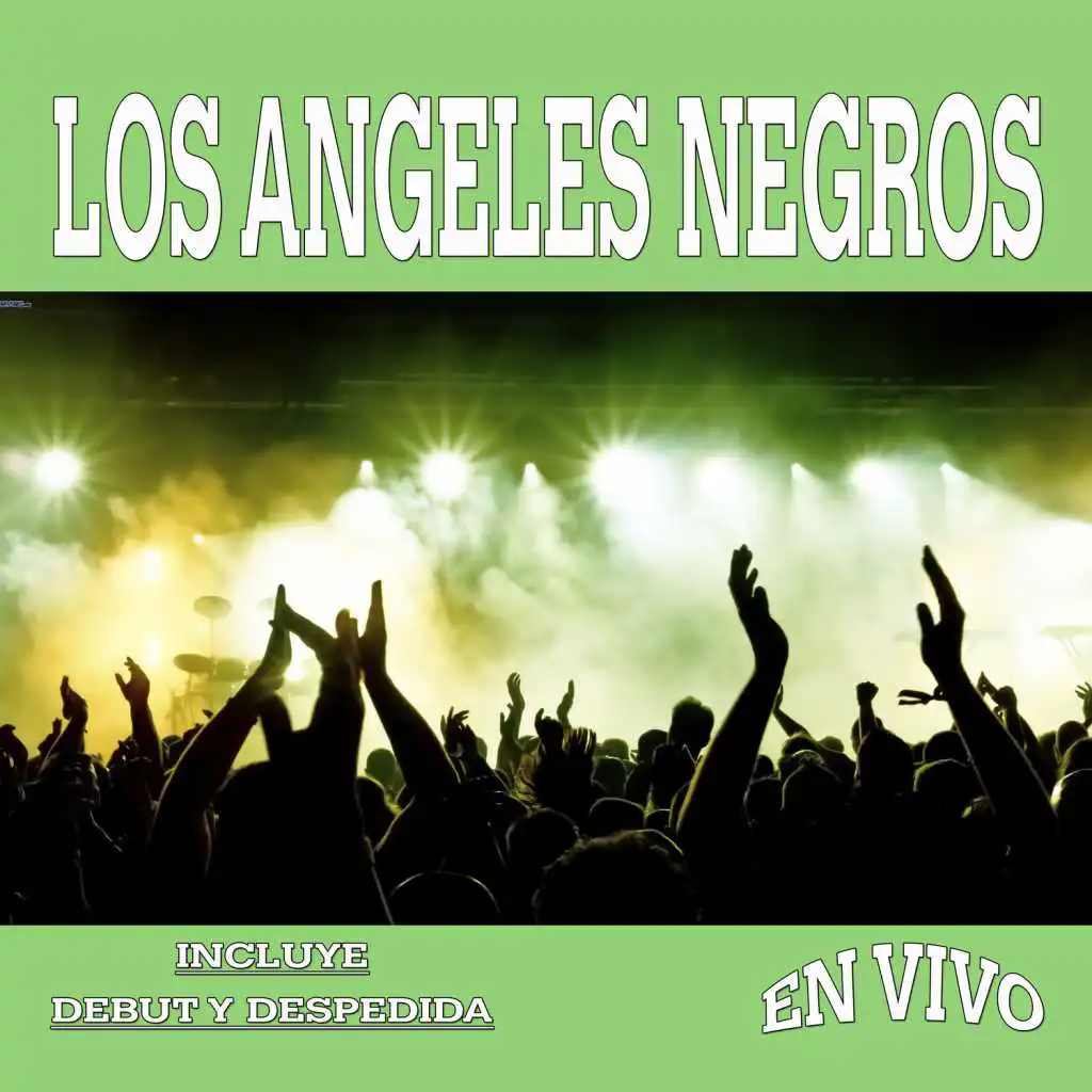 Angelitos Negros (En Vivo)