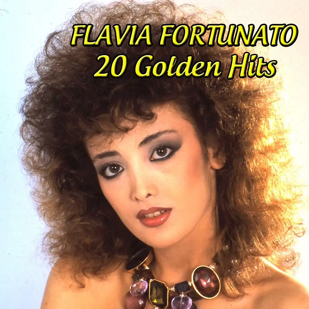 Flavia Fortunato: 20 Golden Hits