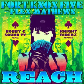 Reach (Knight Riderz Trap Remix) [feat. Flex Mathews]