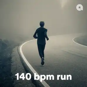 140 BPM Run