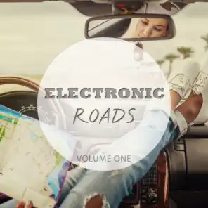 Electronic Roads, Vol. 1 (Simply Perfect Focus Music)