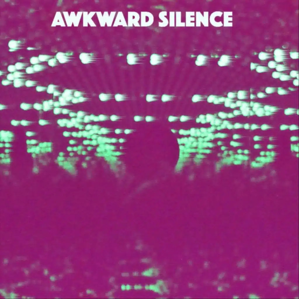Awkward Silence