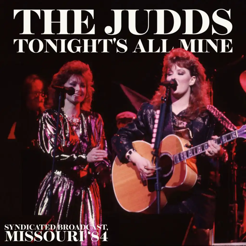 Tonight's All Mine (Live Missouri '84)