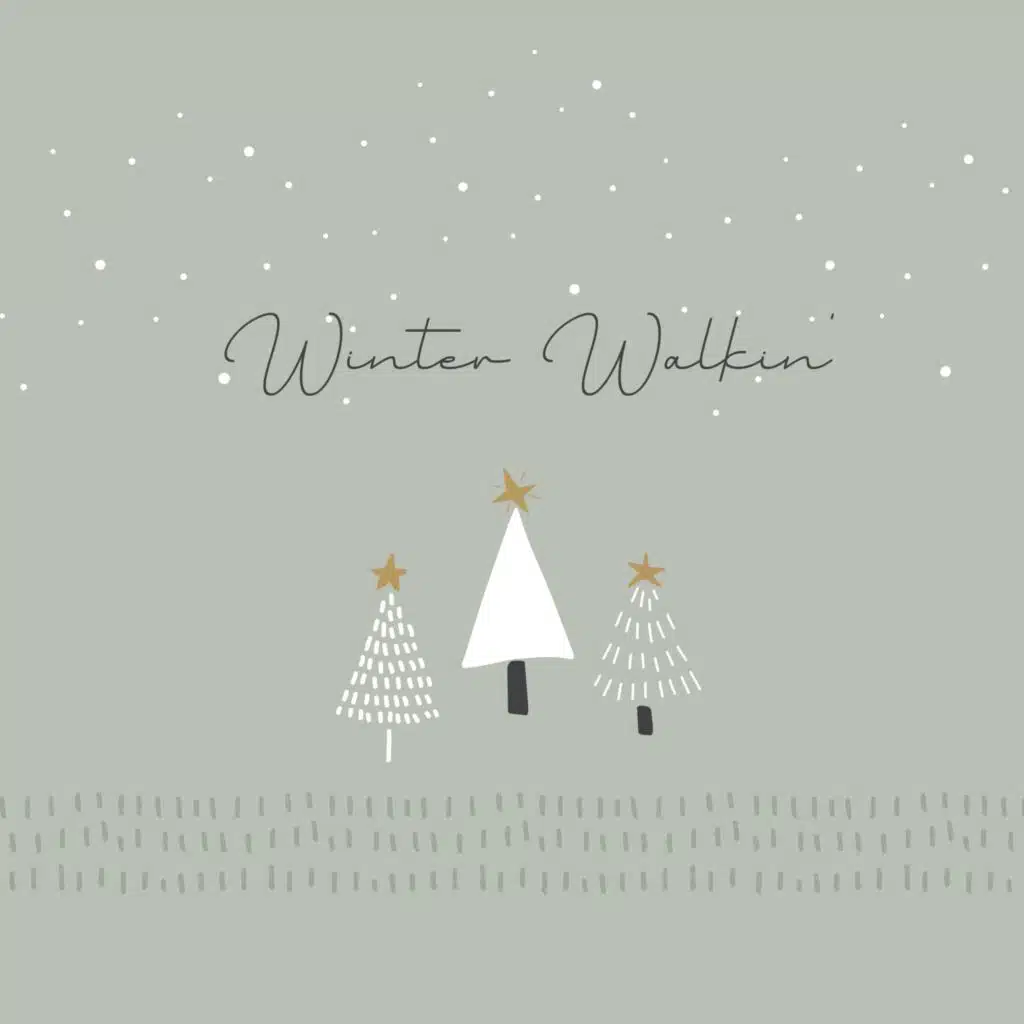 Winter Walkin'