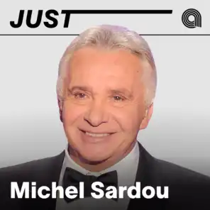 Just Michel Sardou