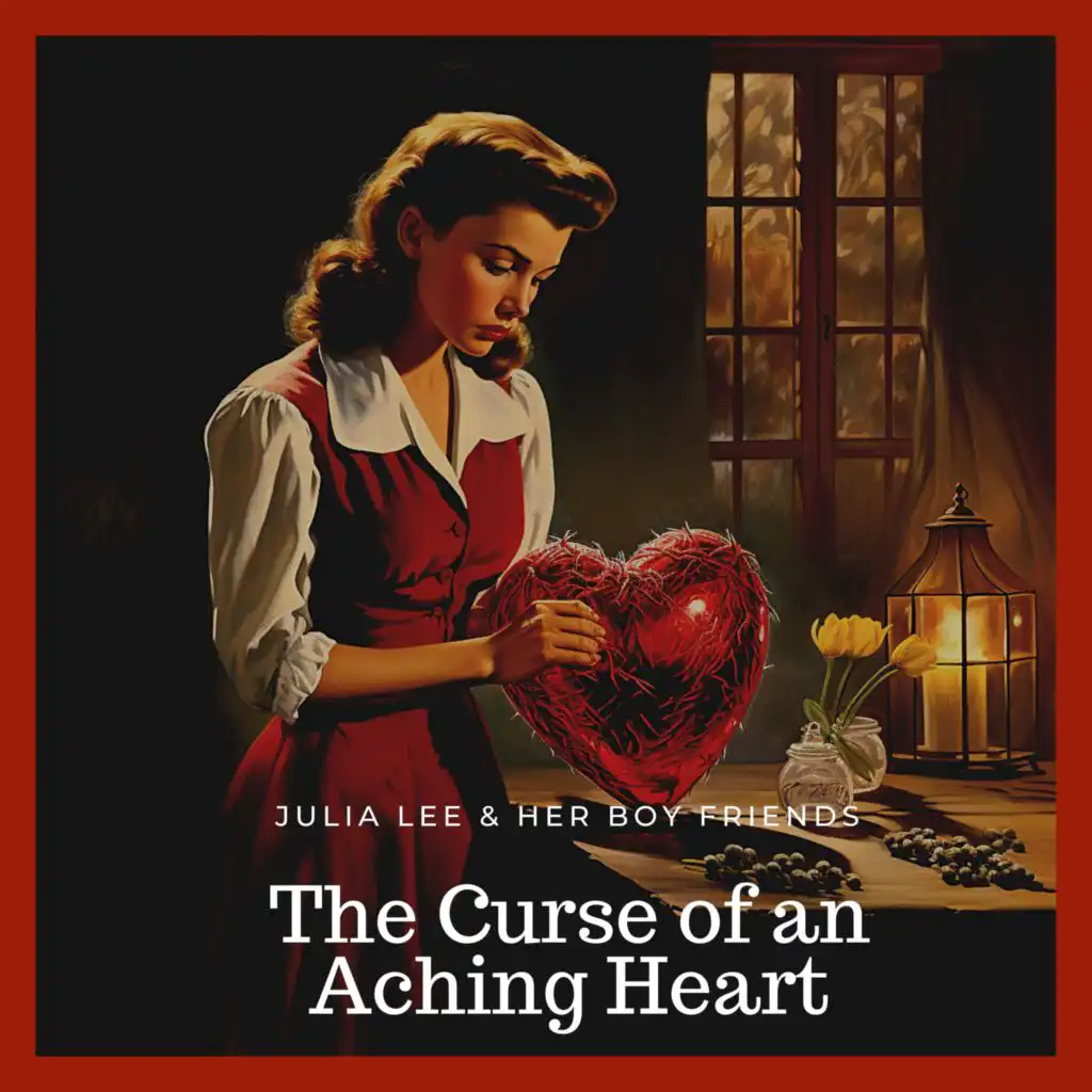 The Curse of an Aching Heart (Remastered)