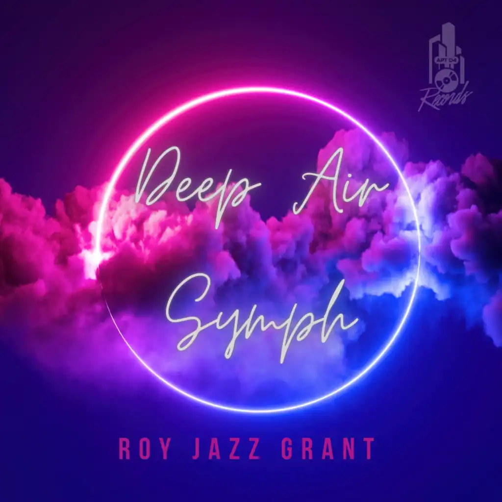 Deep Air Symph (Roy Jazz Grant Dub)