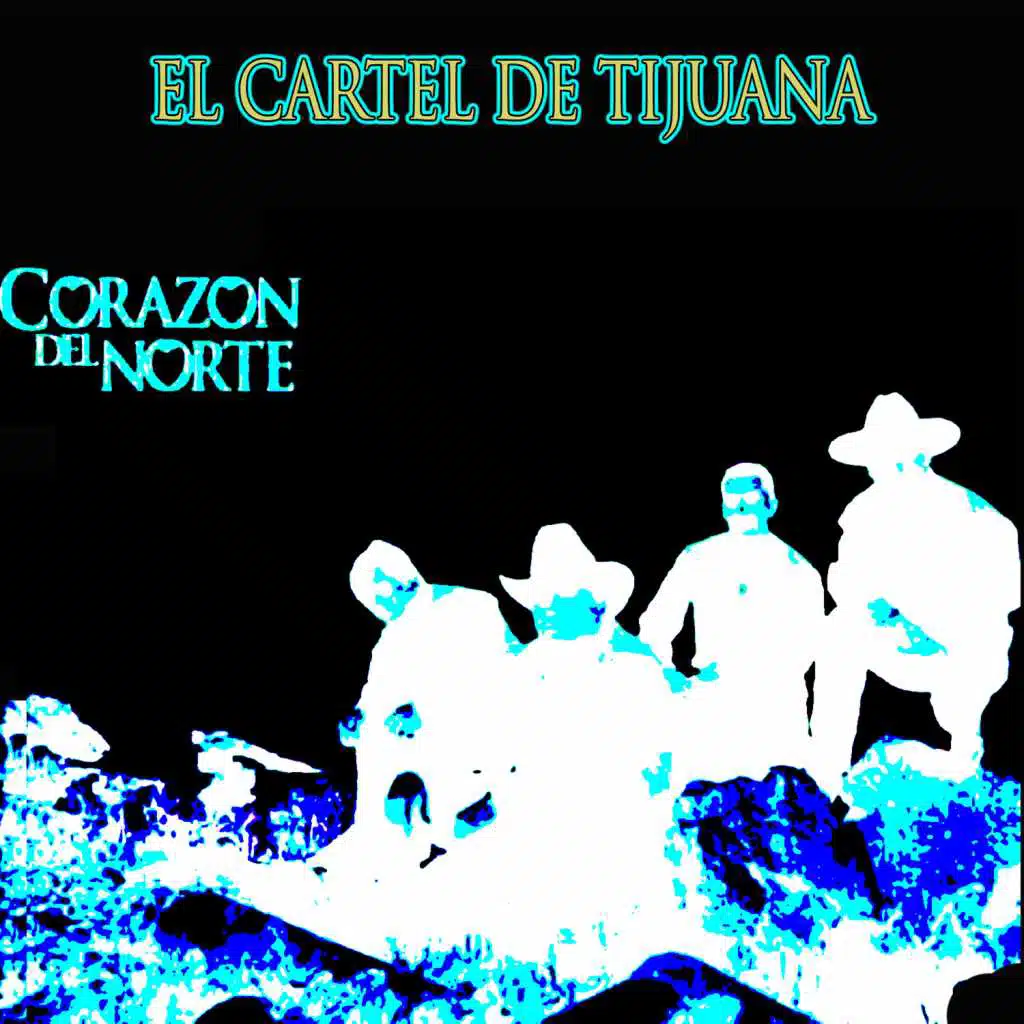 El Cartel de Tijuana