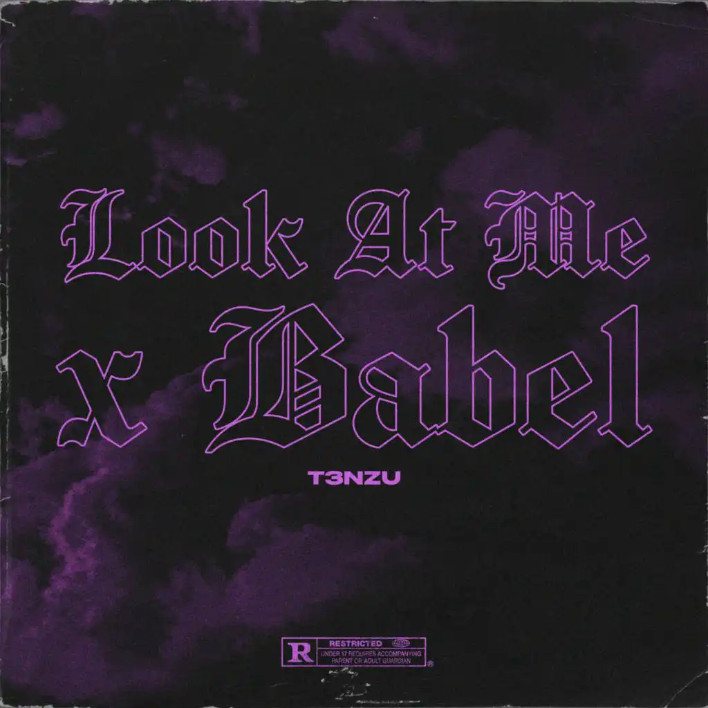 Look At Me x Babel (slowed + reverb)