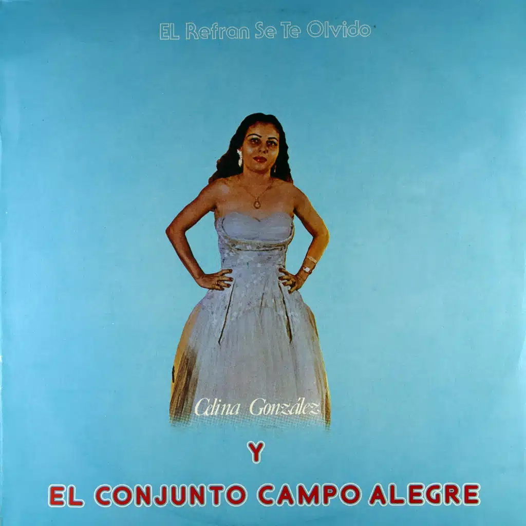 El Refrán Se Te Olvidó