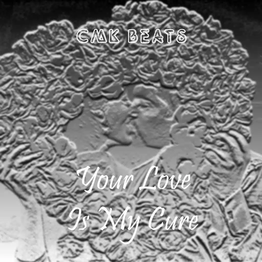 Your Love Is My Cure