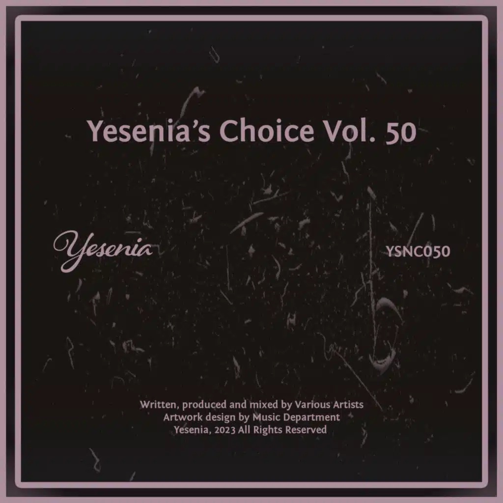 Yesenia's Choice, Vol. 50