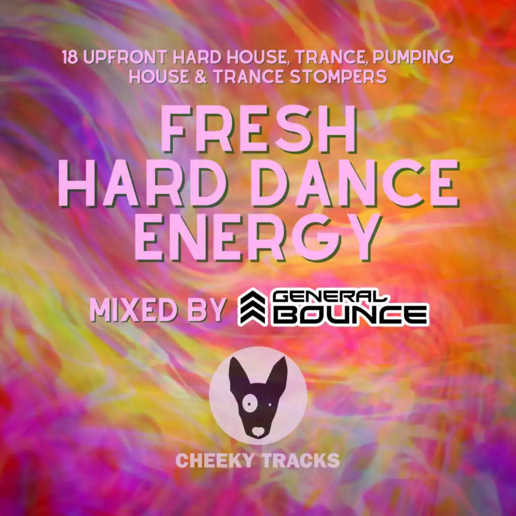 Fresh Hard Dance Energy (mixed by General Bounce)