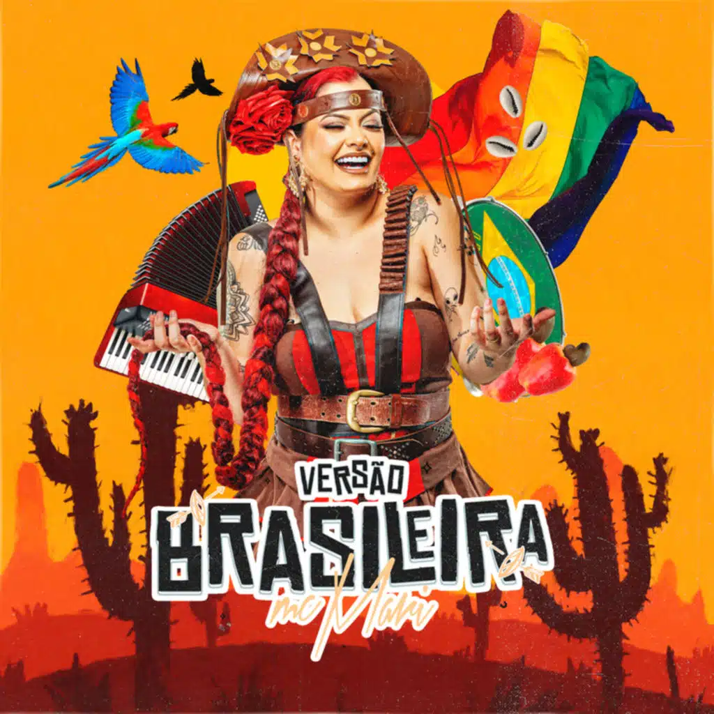 Versão Brasileira - Bloco: "Quero Ver Se Tu É Braba"