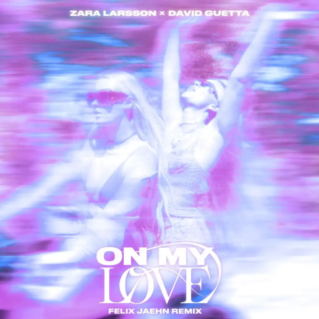 On My Love (Felix Jaehn Remix)