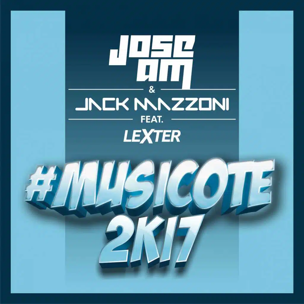 Musicote 2k17 (feat. Lexter)