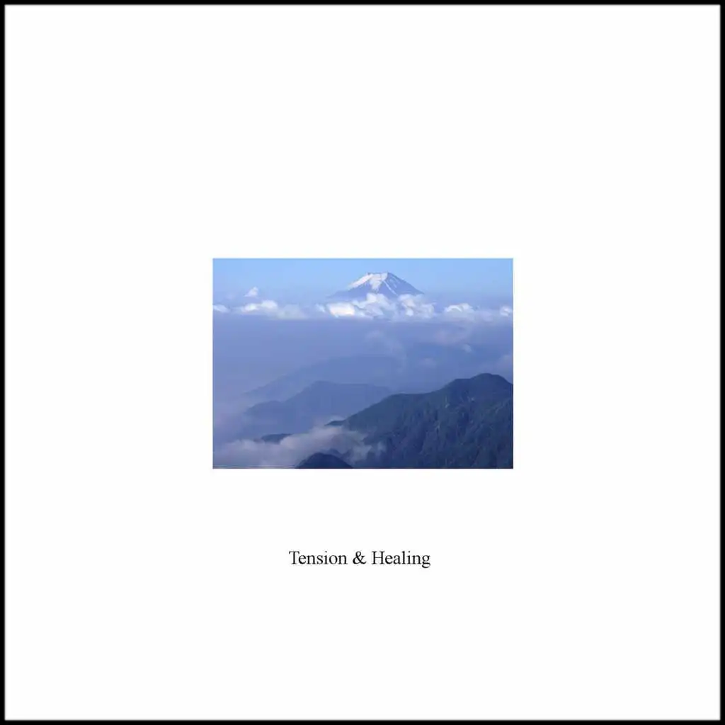 Tension and Healing - Single