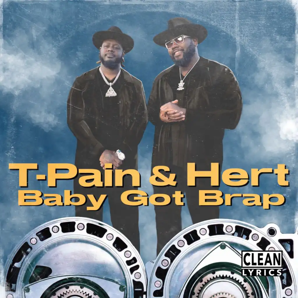 T-Pain & Hert