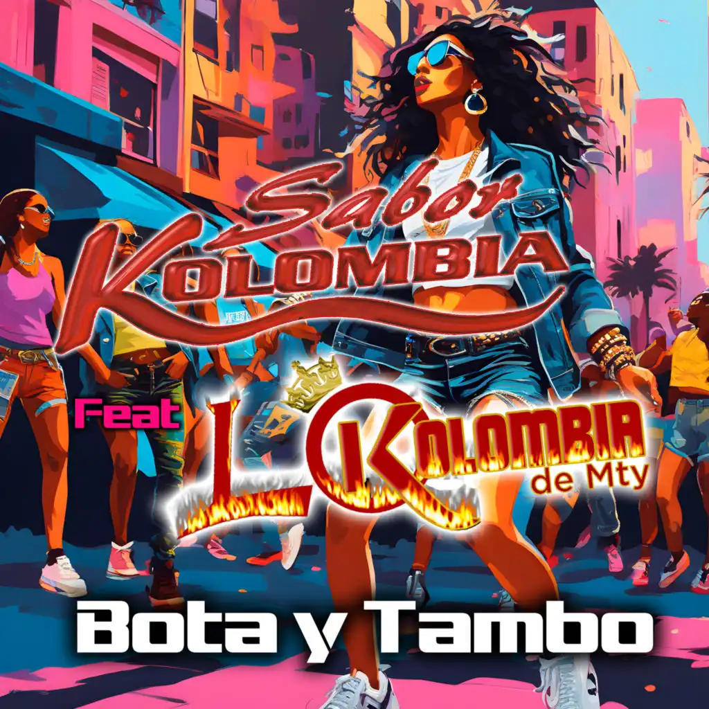 Bota y Tambo (feat. Lokolombia de Mty)