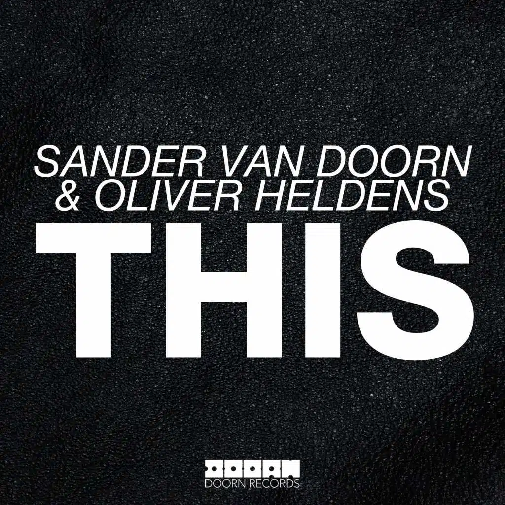 Sander van Doorn & Oliver Heldens