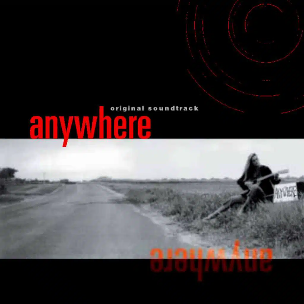 Anywhere (Original Motion Picture Soundtrack)