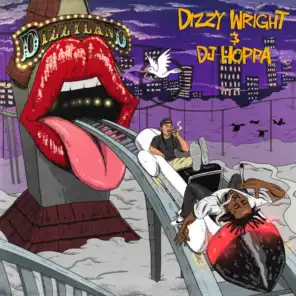 Dizzy Wright & DJ Hoppa