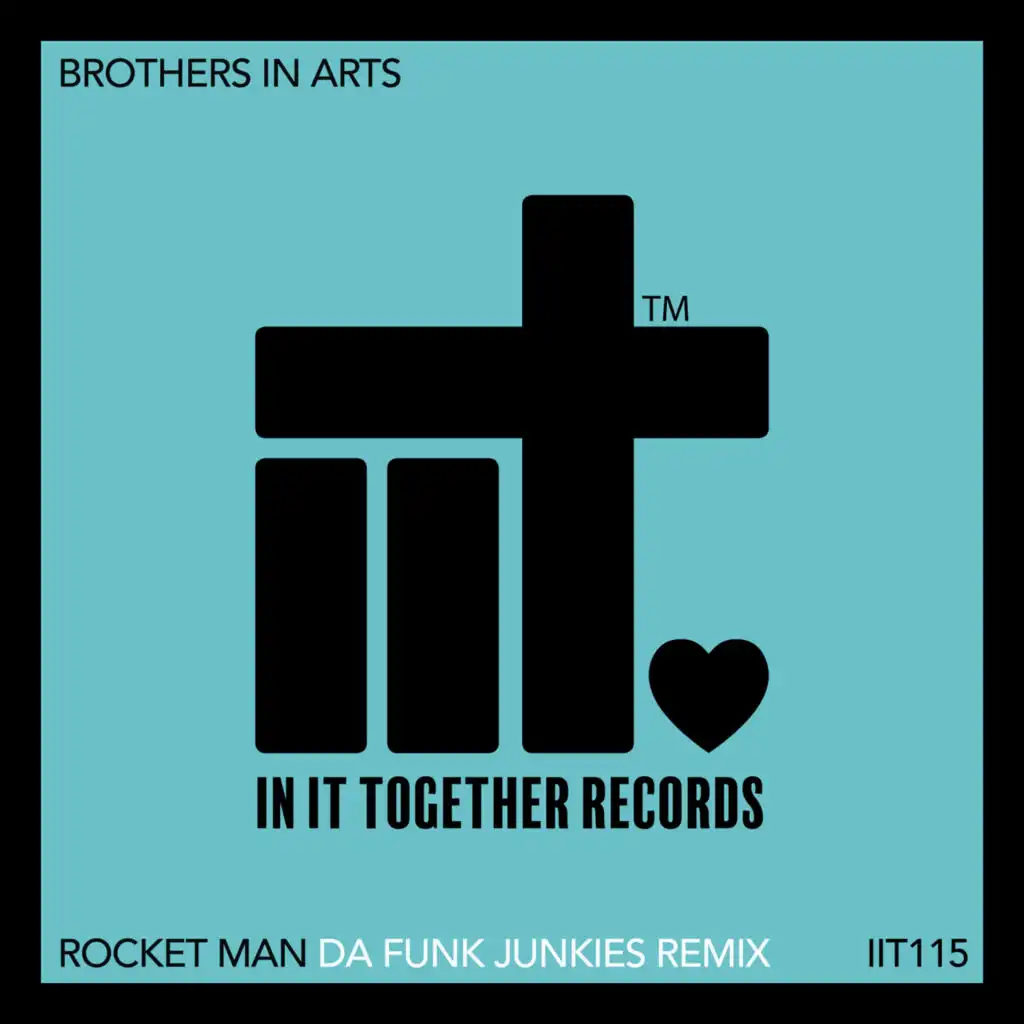 Rocket Man (Da Funk Junkies Remix)