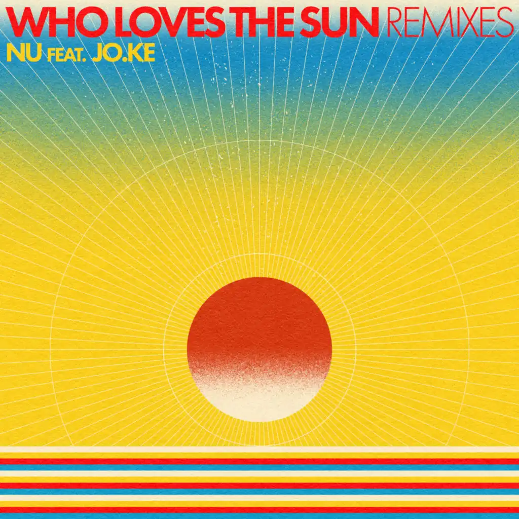 Who Loves The Sun (DSF Remix)