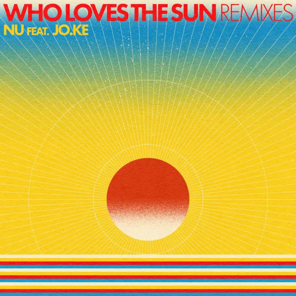 Who Loves The Sun (DSF Remix)