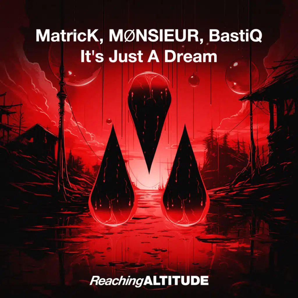 MatricK, MØNSIEUR & BastiQ
